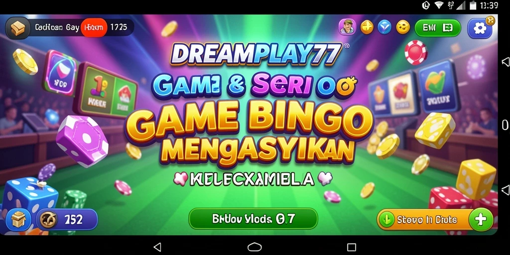 Screenshot gameplay seru dari DREAMPLAY77 yang menampilkan suasana Bingo.